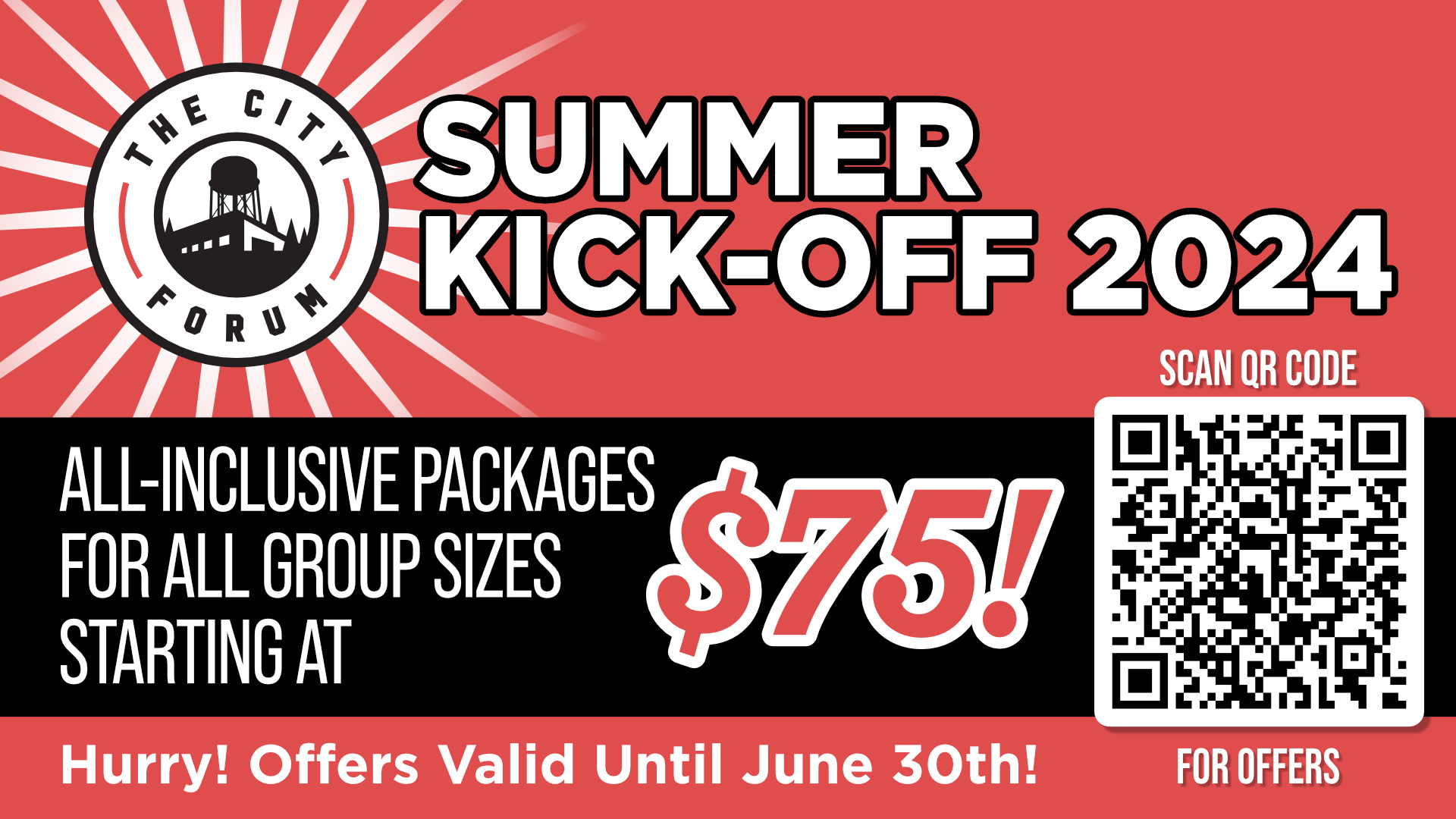 Summer Kick-Off Packages At The City Forum